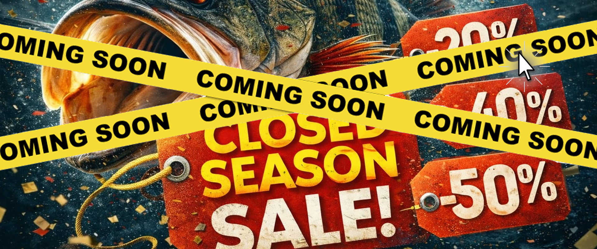 Closed season Sale coming soon